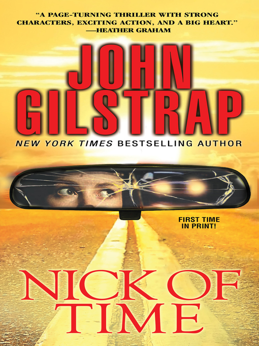 Title details for Nick of Time by John Gilstrap - Available